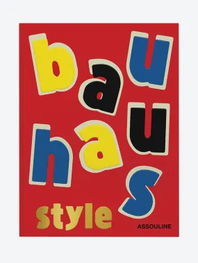 BAUHAUS STYLE