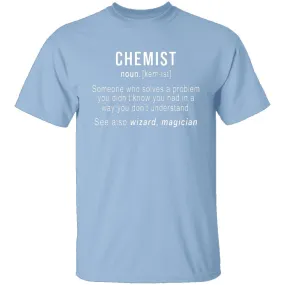 Chemist Definition T-Shirt