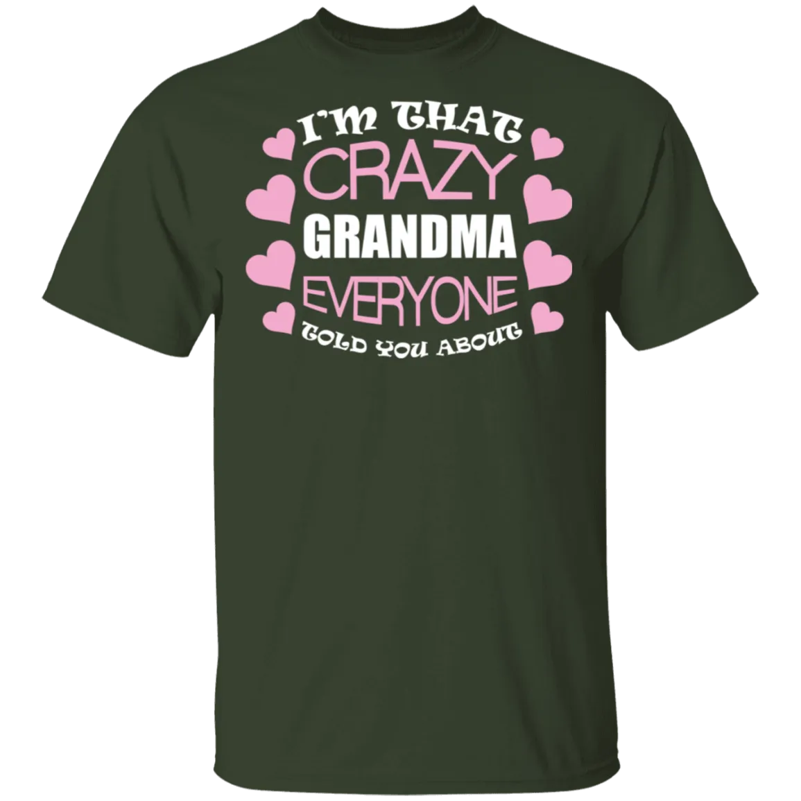 Crazy Grandma T-Shirt