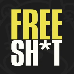 FREE SH*T