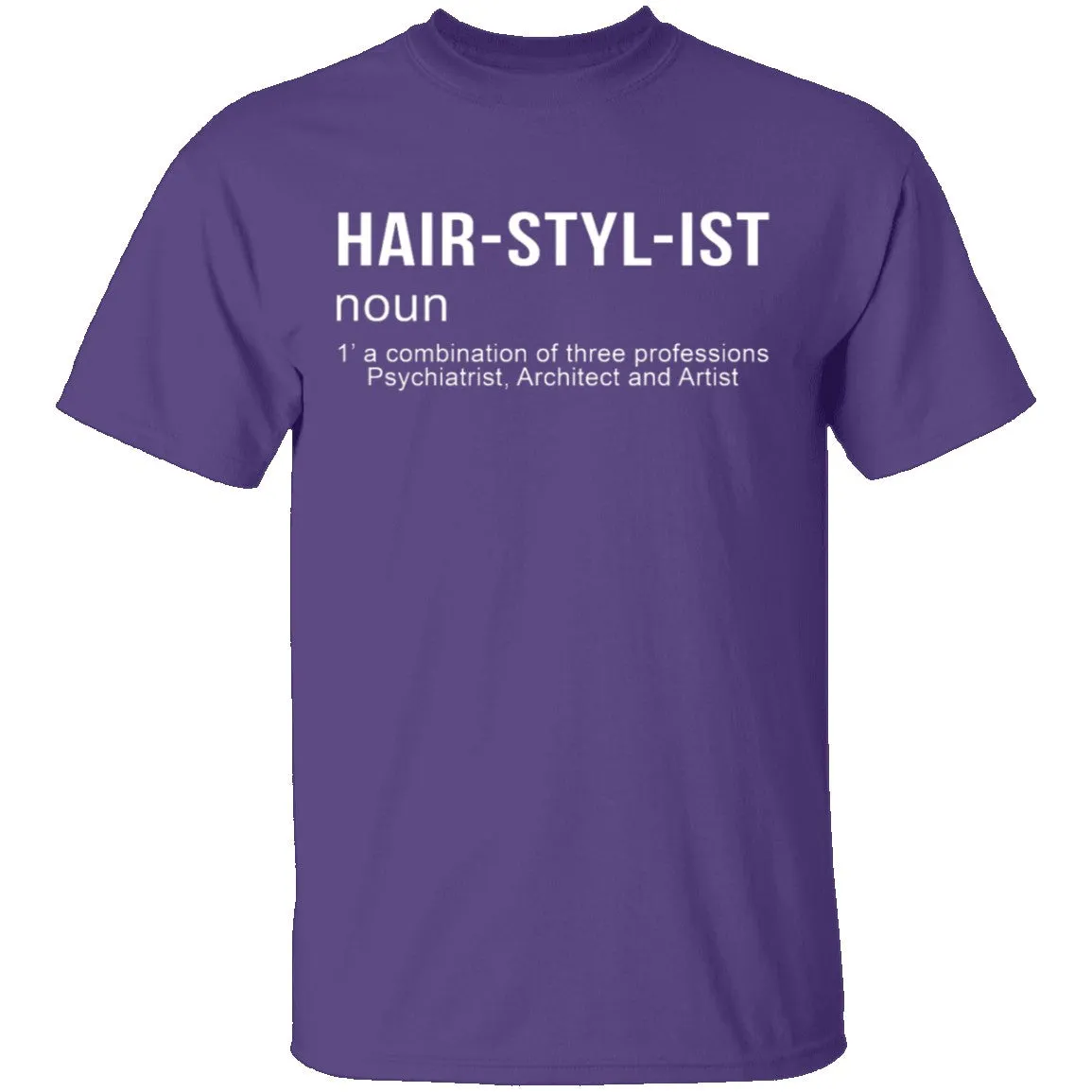 Hairstylist Definition T-Shirt