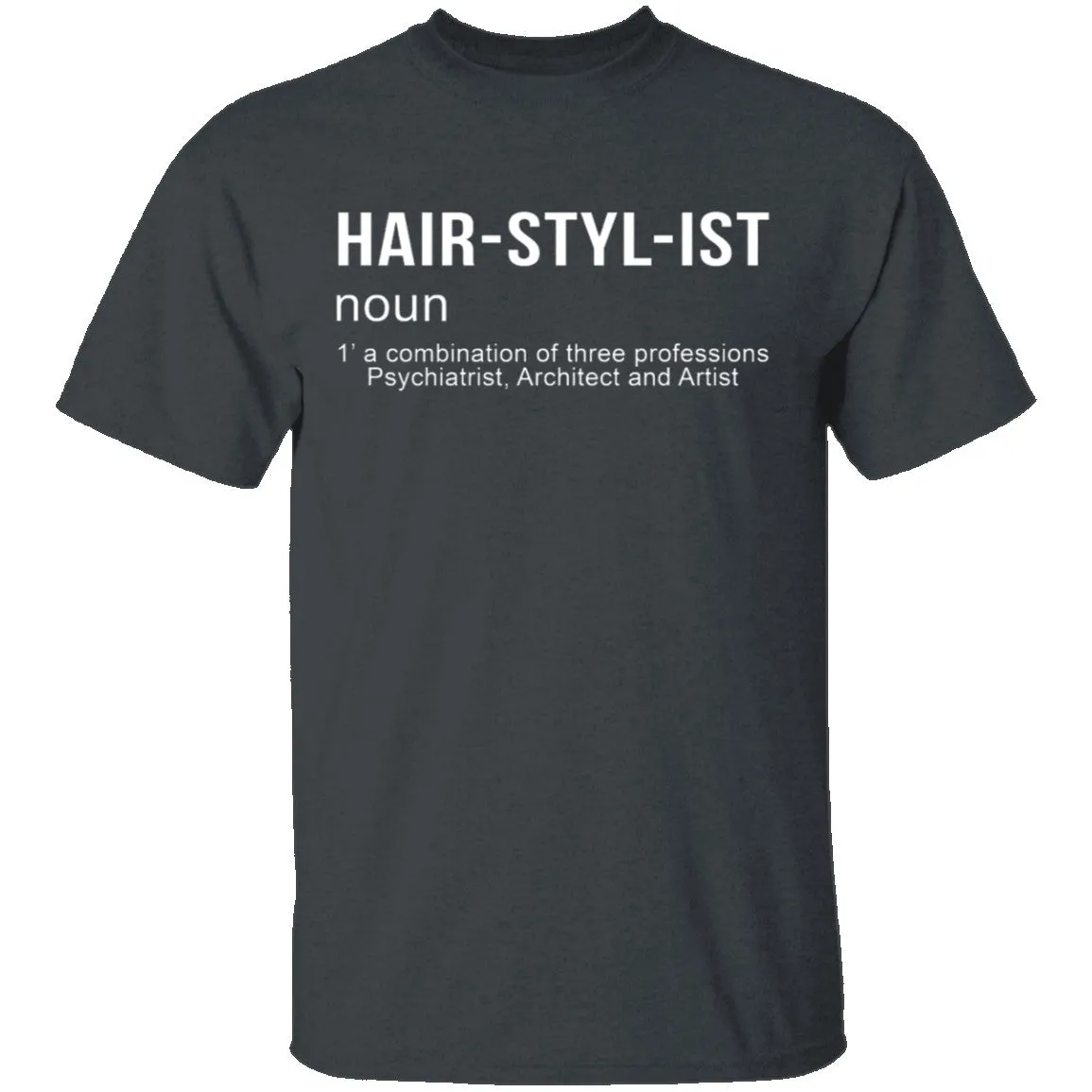 Hairstylist Definition T-Shirt